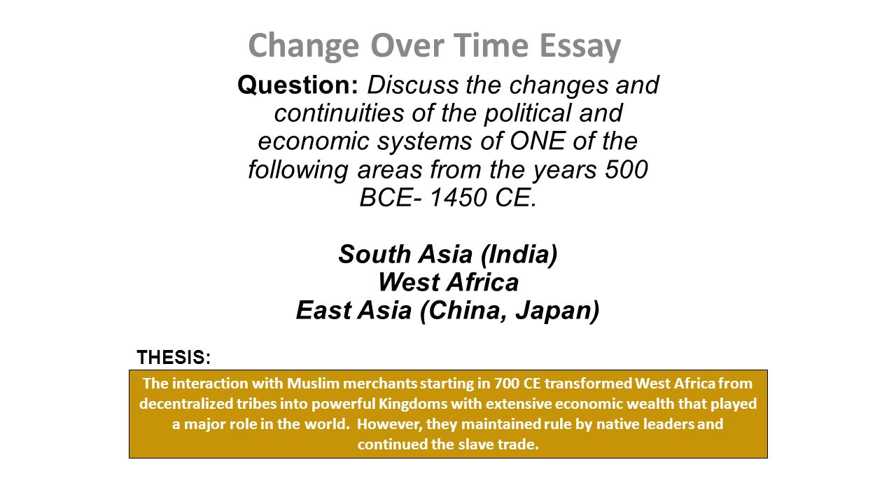 Change Over Time Essay